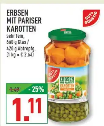 Marktkauf Gut&günstig erbsen mit pariser karotten Angebot