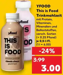Kaufland YFOOD This is Food Trinkmahlzeit Angebot