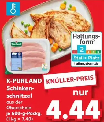 Kaufland K-PURLAND Schinkenschnitzel Angebot