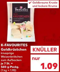 Kaufland K-FAVOURITES Goldkrüstchen Angebot