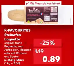 Kaufland K-FAVOURITES Steinofenbaguette Angebot