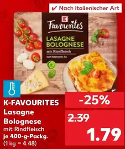 Kaufland K-FAVOURITES Lasagne Bolognese Angebot