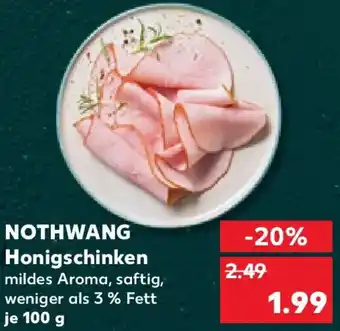 Kaufland NOTHWANG Honigschinken Angebot
