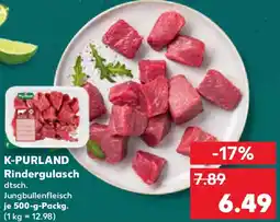Kaufland K-PURLAND Rindergulasch Angebot