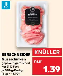 Kaufland BERSCHNEIDER Nussschinken Angebot