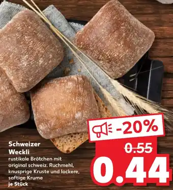 Kaufland Schweizer Weckli Angebot