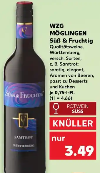 Kaufland WZG MÖGLINGEN Süß & Fruchtig Angebot