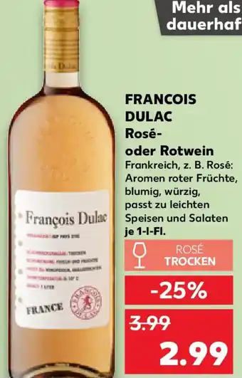 Kaufland FRANCOIS DULAC Rosé- oder Rotwein Angebot