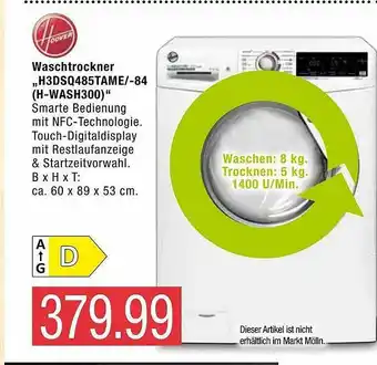 Marktkauf Hoover Waschtrockner „h3dq485tame Oder -84 (h-wash300)“ Angebot