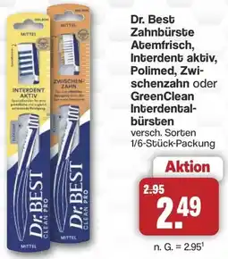 Famila Nord West Dr. Best Zahnbürste Atemfrisch, Interdent aktiv, Polimed, Zwischenzahn oder GreenClean Interdentalbürsten Angebot