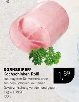 Dornseifer DORNSEIFERS Kochschinken Rolli Angebot