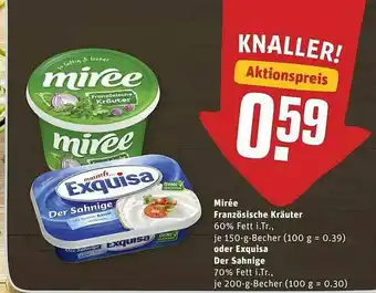 REWE Mirée Französische Kräuter Oder Exquisa Der Sahnige Angebot