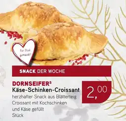 Dornseifer DORNSEIFERS Käse-Schinken-Croissant Angebot