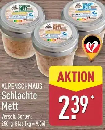Aldi Nord ALPENSCHMAUS Schlachte Mett Angebot