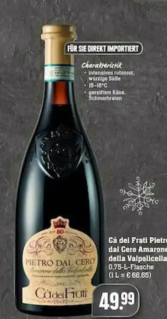 Scheck-in-Center Cà Dei Frati Pietro Dal Cero Amarone Della Valpolicella Angebot