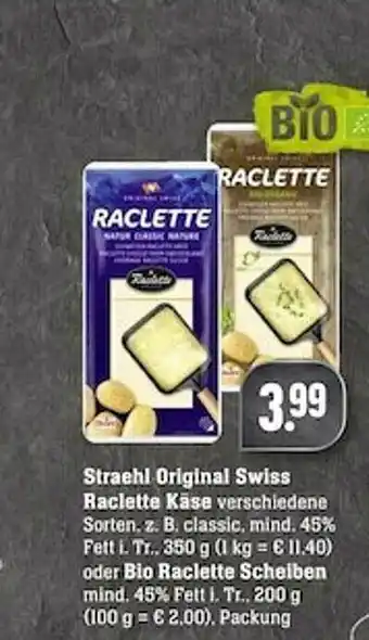 Scheck-in-Center Straehl Original Swiss Raclette Käse Oder Bio Scheiben Angebot