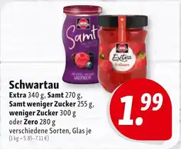 Nah & Frisch Schwartau Extra, Samt, Samt weniger Zucker, weniger Zucker oder Zero Angebot
