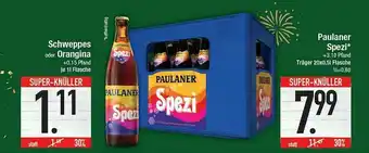 E-Center Schweppes Oder Orangina Oder Paulaner Spezi Angebot