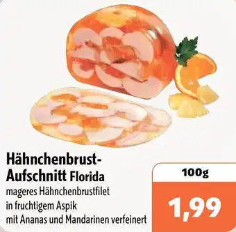 Aktiv Irma Hähnchenbrust Aufschnitt Florida Angebot
