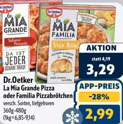 Aktiv Irma Dr. Oetker La Mia Grande Pizza oder Familia Pizzabrötchen Angebot