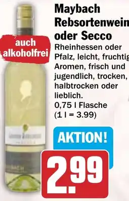 HIT Maybach Rebsortenweine oder Secco Angebot