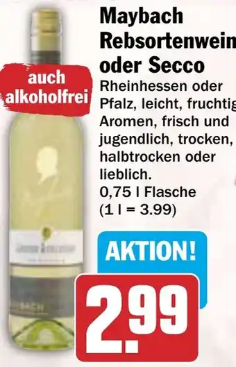 HIT Maybach Rebsortenweine oder Secco Angebot