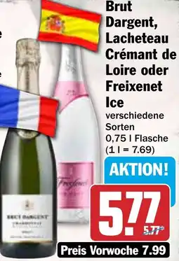 HIT Brut Dargent, Lacheteau Crémant de Loire oder Freixenet Ice Angebot