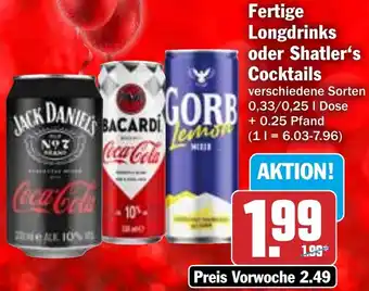 HIT Fertige Longdrinks oder Shatler's Cocktails Angebot