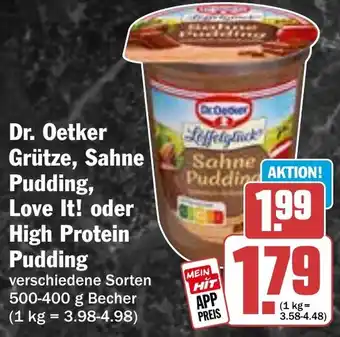 HIT Dr. Oetker Grütze, Sahne Pudding, Love It! oder High Protein Pudding Angebot