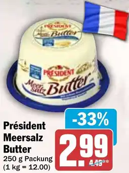 HIT Président Meersalz Butter Angebot