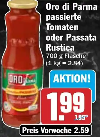 HIT Oro di Parma passierte Tomaten oder Passata Rustica Angebot