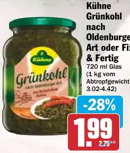 HIT Kühne Grünkohl nach Oldenburger Art oder Fix & Fertig Angebot