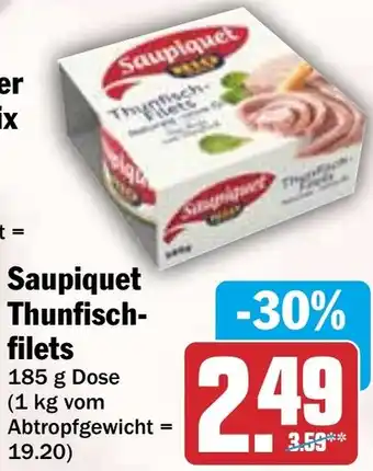 HIT Saupiquet Thunfischfilets Angebot