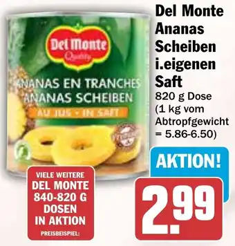 HIT Del Monte Ananas Scheiben i.eigenen Saft Angebot