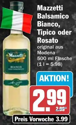 HIT Mazzetti Balsamico Bianco, Tipico oder Rosato Angebot