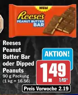 HIT Reeses Peanut Butter Bar oder Dipped Peanuts Angebot