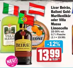 HIT Licor Beirão, Bailoni Gold- Marillenlikör oder Villa Massa Limoncello Angebot