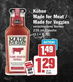 HIT Kühne Made for Meat / Made for Veggies Angebot