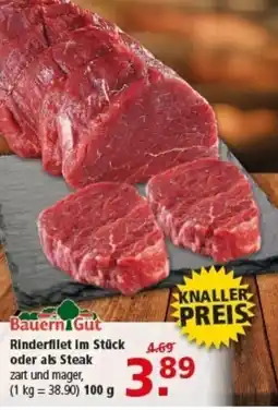 Multi Markt Bauern Gut Rinderfilet im Stück oder als Steak Angebot