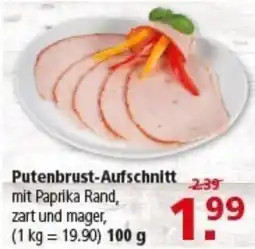 Multi Markt Putenbrust-Aufschnitt Angebot