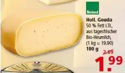 Multi Markt Bioland Holl. Gouda Angebot