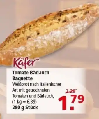 Multi Markt Käfer Tomate Bärlauch Baguette Angebot