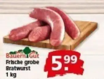 Multi Markt Bauern Gut Frische grobe Bratwurst Angebot