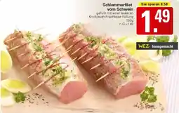 WEZ Schlemmerfilet vom Schwein Angebot