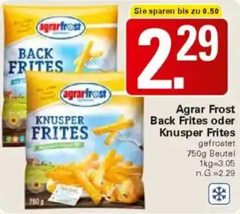 WEZ Agrar Frost Back Frites oder Knusper Frites Angebot