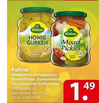 Famila Nord Ost Kühne Senfgurken, Honiggurken, Mixed Pickles, Gurkenviertel Oder Dänischer Gurkensalat Angebot