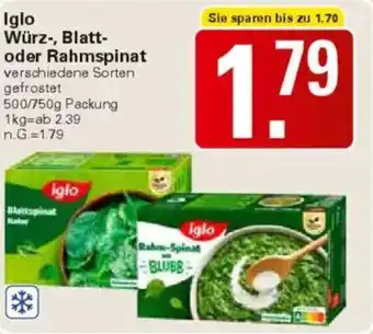 WEZ Iglo Würz-, Blatt- oder Rahmspinat Angebot