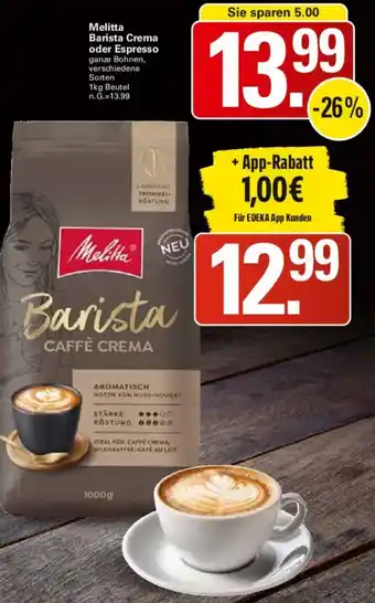 WEZ Melitta Barista Crema oder Espresso Angebot