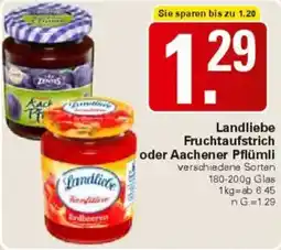 WEZ Landliebe Fruchtaufstrich oder Aachener Pflümli Angebot