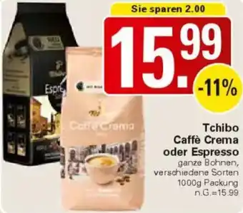 WEZ Tchibo Caffè Crema oder Espresso Angebot